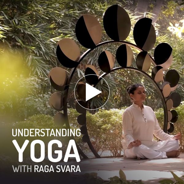 Yoga Series - Understanding Yoga