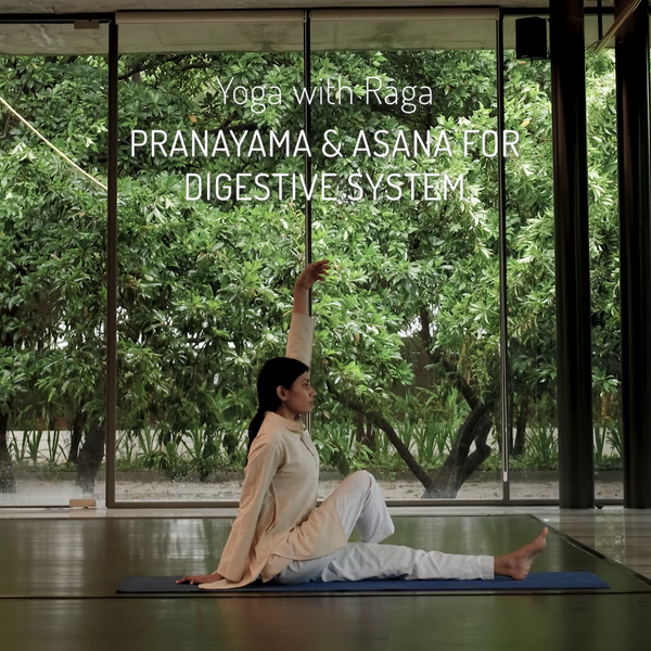 Yoga with Raga: Pranayama & Asana for Digestive System