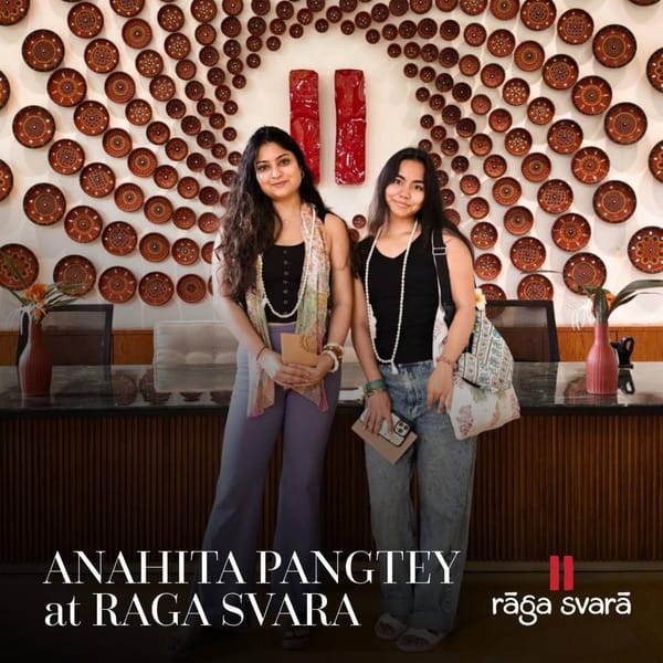 Anahita Pangtey at Raga Svara